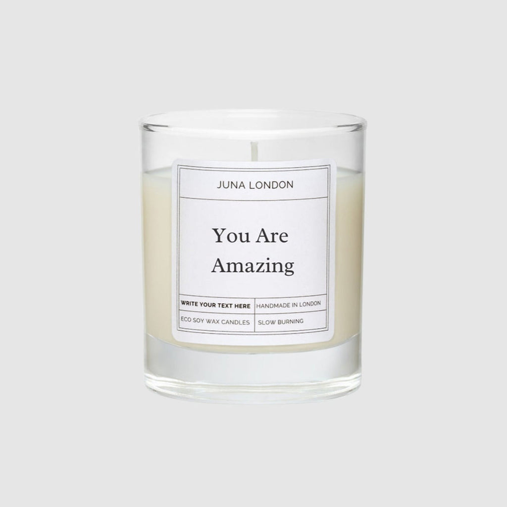 The You Are Amazing Candle